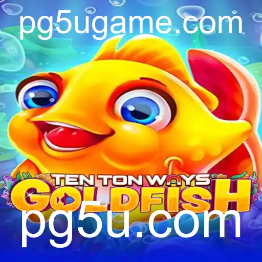Descubra o Fascinante Mundo de TenTonWaysGoldfish: Um Jogo Empolgante para Todas as Idades
